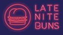 Late Nite Buns